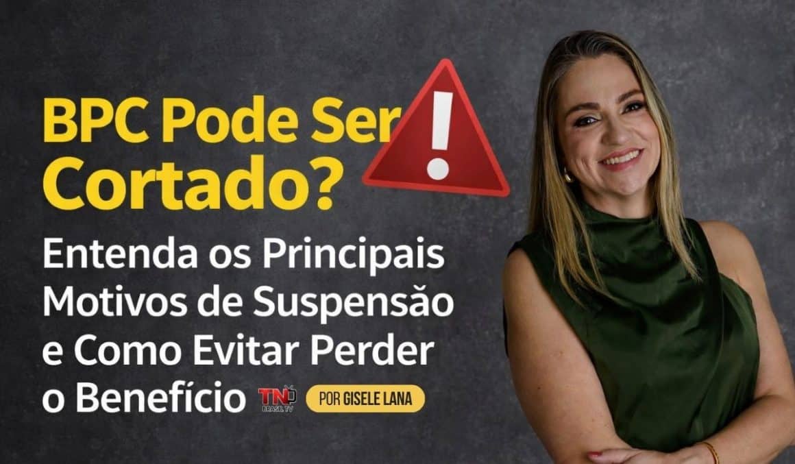 BPC Pode Ser Cortado? Entenda os Principais Motivos de Suspensão e Como Evitar Perder o Benefício BPC Pode Ser Cortado? Entenda os Principais Motivos de Suspensão e Como Evitar Perder o Benefício