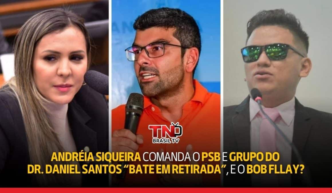 Andréia Siqueira comanda o PSB e grupo do Dr. Daniel Santos “bate em retirada”, e o Bob Fllay? Andréia Siqueira comanda o PSB e grupo do Dr. Daniel Santos "bate em retirada", e o Bob Fllay?