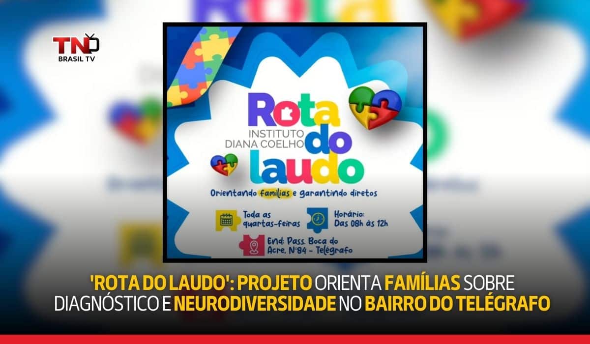 'Rota do Laudo': projeto orienta famílias sobre diagnóstico e neurodiversidade no bairro do Telégrafo
