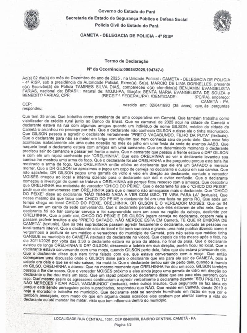 Benjamim Farias Cametá / Termo de DeclaraçãoN° da Ocorrência:00054/2025.104747-0