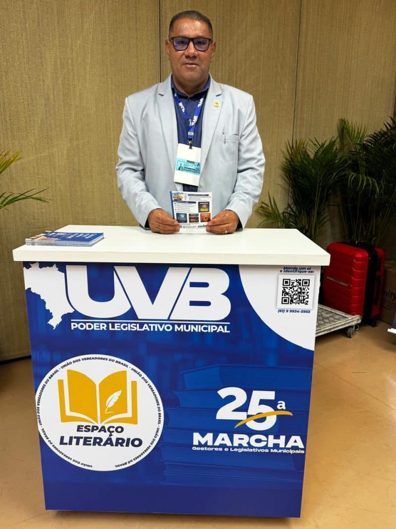 Em Brasília, vereador Rosenildo Freitas participa do maior encontro legislativo da América Latina