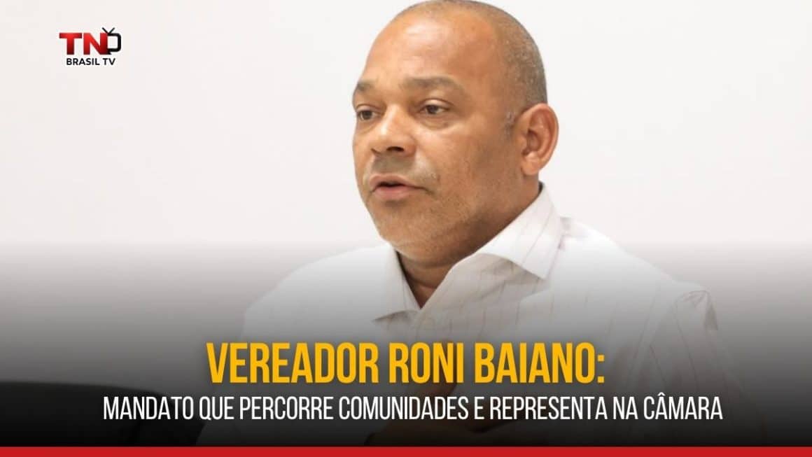 Vereador Roni Baiano: mandato que percorre comunidades e representa na Câmara Vereador Roni Baiano: mandato que percorre comunidades e representa na Câmara
