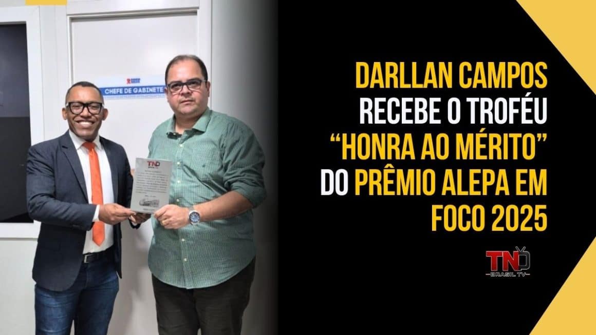 Darllan Campos recebe o troféu “Honra ao Mérito” do Prêmio Alepa Em Foco 2025 Darllan Campos recebe o troféu “Honra ao Mérito” do Prêmio Alepa Em Foco 2025