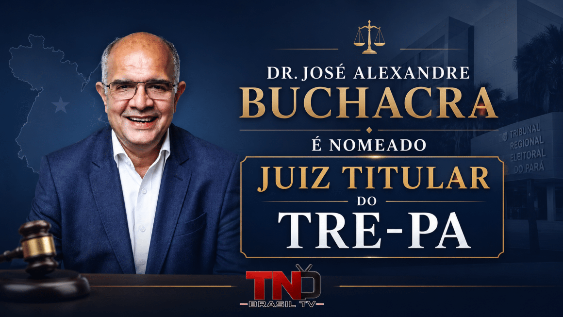 Dr. José Alexandre Buchacra é nomeado juiz titular do TRE-PA Dr. José Alexandre Buchacra é nomeado juiz titular do TRE-PA
