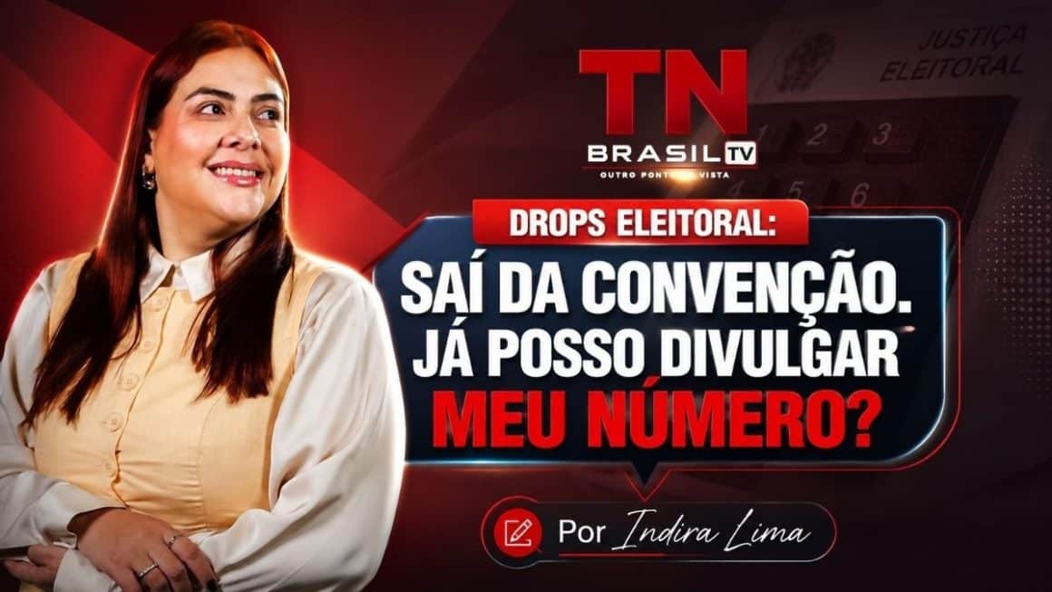 Drops Eleitoral: Saí da convenção. Já posso divulgar meu número? Entre a convenção e 16 de agosto, candidatos seguem em pré-campanha. Divulgar nome, número e símbolos juntos pode configurar propaganda eleitoral antecipada.