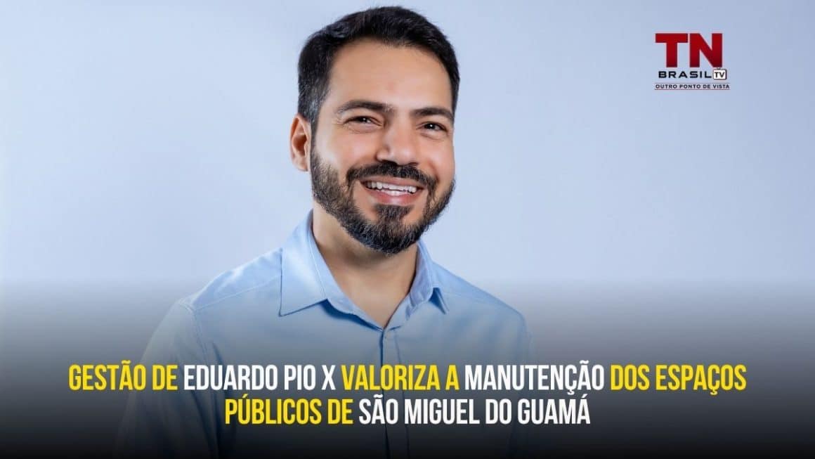 Gestão de Eduardo Pio X valoriza a manutenção dos espaços públicos de São Miguel do Guamá Gestão de Eduardo Pio X valoriza a manutenção dos espaços públicos de São Miguel do Guamá