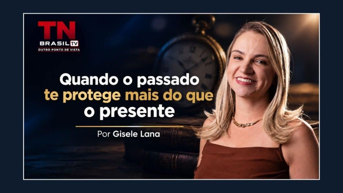 Quando o passado te protege mais do que o presente Quando o passado te protege mais do que o presente