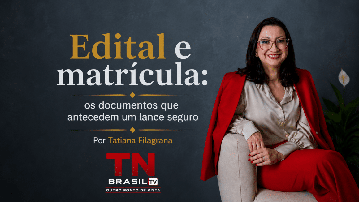 Edital e matrícula: os documentos que antecedem um lance seguro Edital e matrícula: os documentos que antecedem um lance seguro