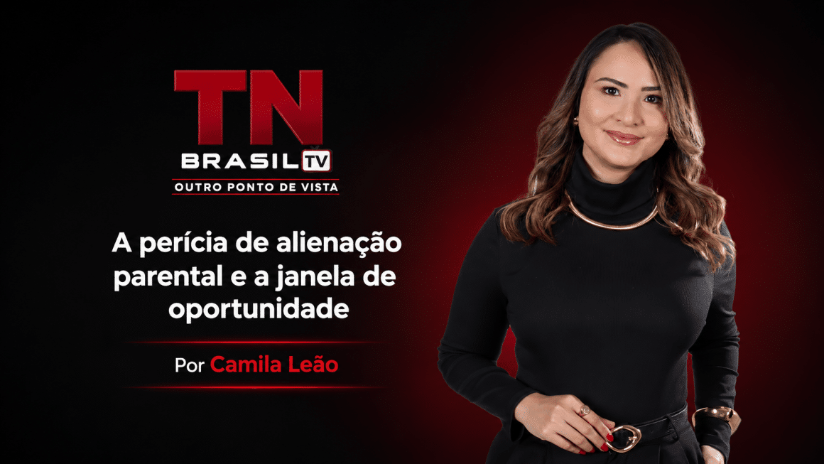 A perícia de alienação parental e a janela de oportunidade A perícia de alienação parental e a janela de oportunidade