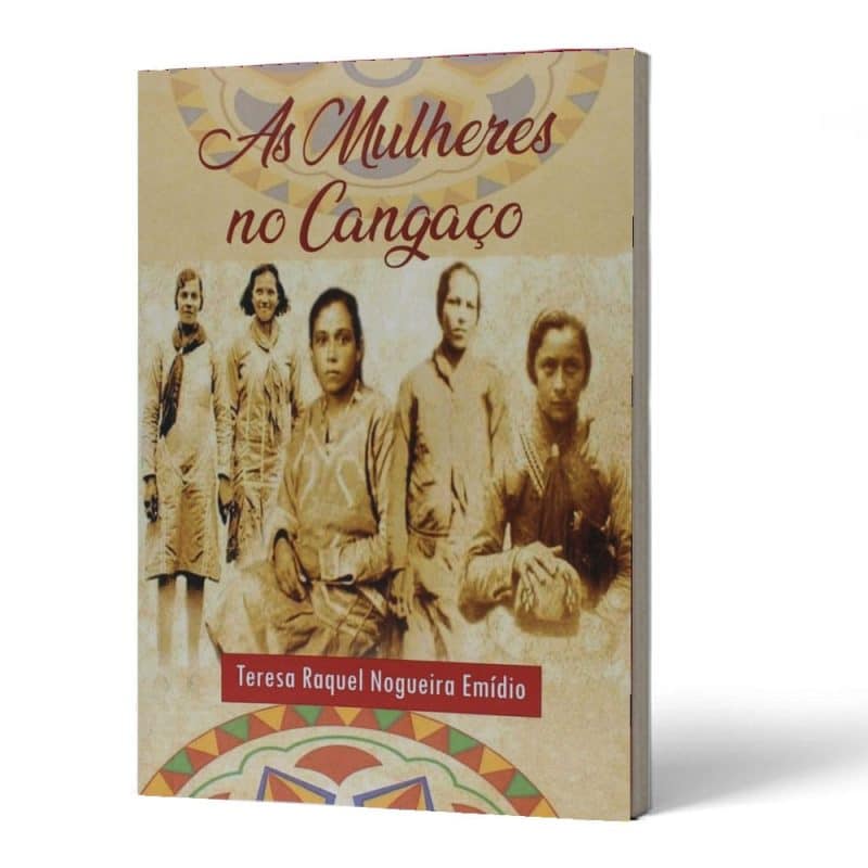 TN Book | As Mulheres no Cangaço — de Teresa Raquel Nogueira Emídio