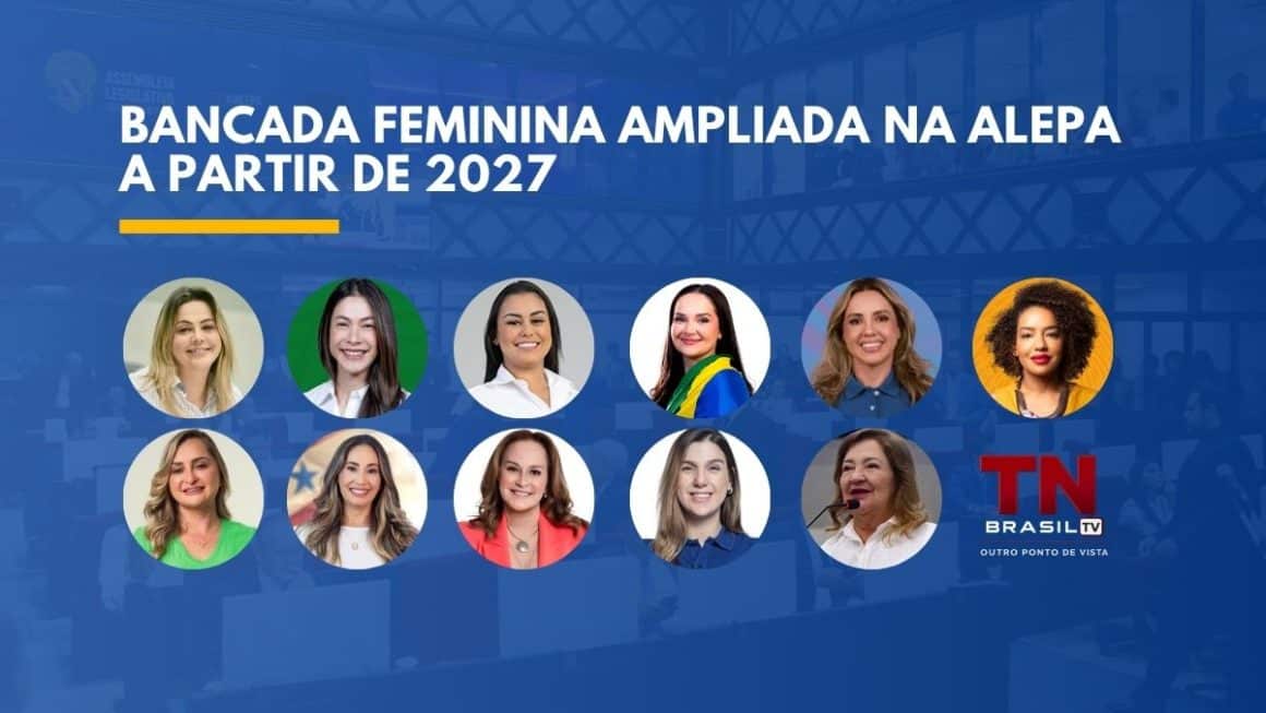 Bancada feminina ampliada na Alepa a partir de 2027; deputadas eleitas sobe de sete para 11 Bancada feminina ampliada na Alepa a partir de 2027; deputadas eleitas sobe de sete para 11