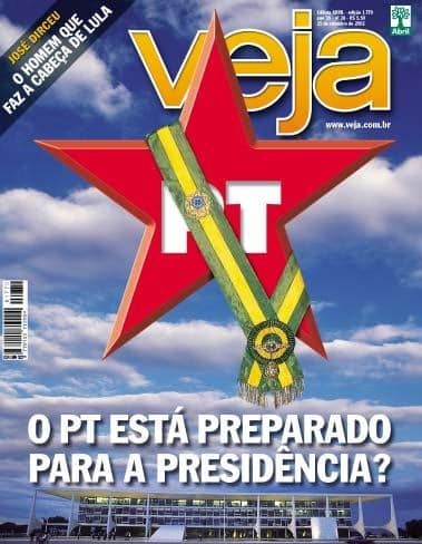 Capa da revista Veja com uma estrela vermelha gigante do PT vestida com a faixa presidencial sobre o Palácio do Planalto, com a pergunta "O PT está preparado para a presidência?".